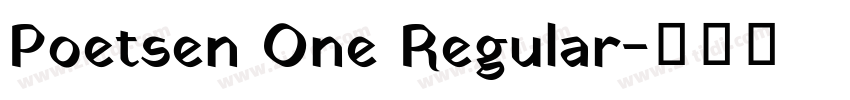 Poetsen One Regular字体转换